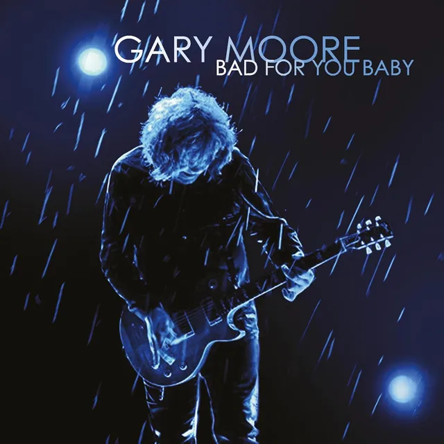 Gary Moore Bad For You Baby (CD) 