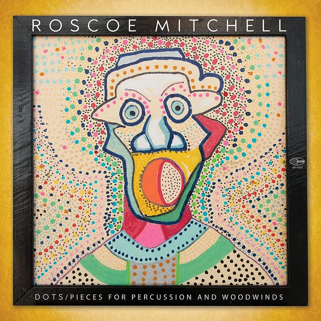 Roscoe Mitchell Dots/Pieces For Percussion And… (LP) 