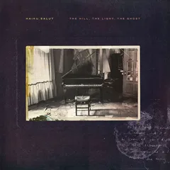 Haiku Salut Hill The Light The Ghost (LP)