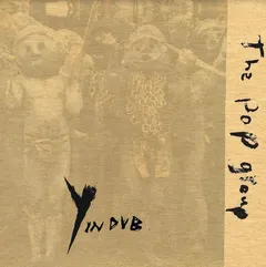 The Pop Group Y In Dub (2LP)