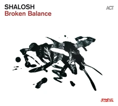 Shalosh Broken Balance (CD)