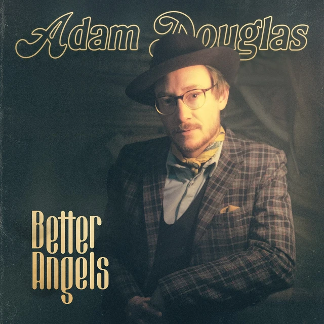 Adam Douglas Better Angels (CD) 
