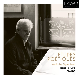 Rune Alver Études Poétiques: Works By S. Lund (CD)