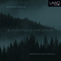 Bente Illevold og Anders Kregnes Hansen Klangen Fra De Dype Skoger (CD)