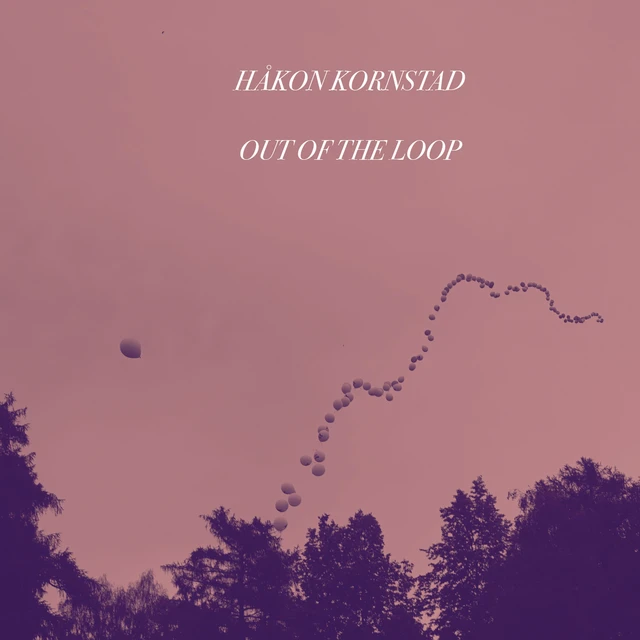Håkon Kornstad Out Of The Loop (CD) 