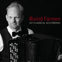Øivind Farmen My Classical Accordion (CD)