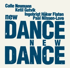 Neumann/Gutvik/Håker Flaten/Nilssen-Love New Dance (CD)