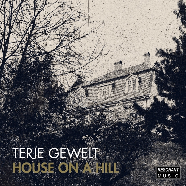 Terje Gewelt House On A Hill (CD) 