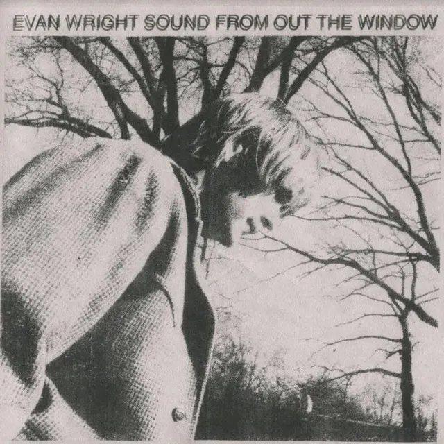 Ewan Wright Sound From Out The Window (LP) 