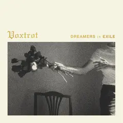 Voxtrot Dreamers In Exile (MC)