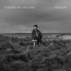 Tom Roger Aadland Motgift (LP)