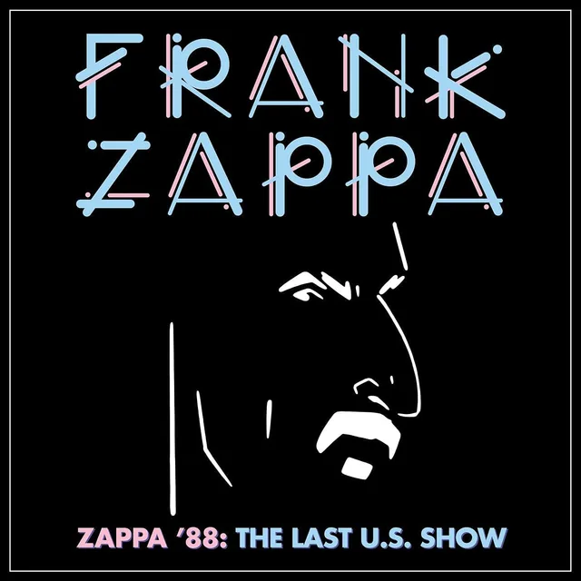 Frank Zappa Zappa '88: The Last U.S. Show (2CD) 