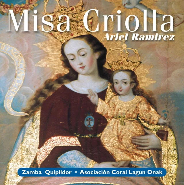 Ariel Ramirez Misa Criolla (CD) 