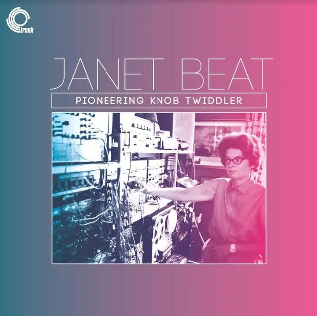 Janet Beat Pioneering Knob Twiddler (LP) 