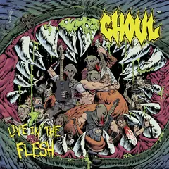 Ghoul Live In The Flesh - LTD (2LP)