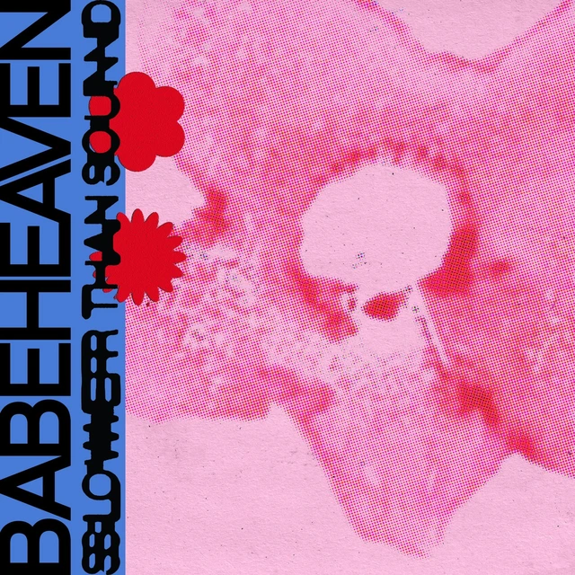 Babeheaven Slower Than Sound (LP) 