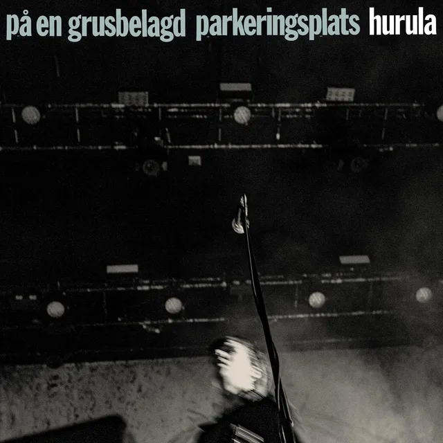 Hurula På En Grusbelagd Parkeringsplats (CD) 