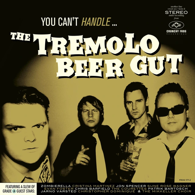 The Tremolo Beer Gut You Can't Handle… (LP) 
