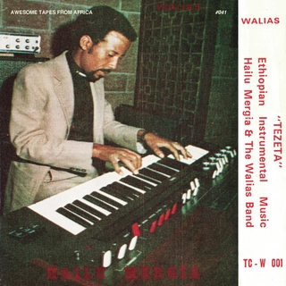 Hailu Mergia And The Walias Band Tezeta (CD)