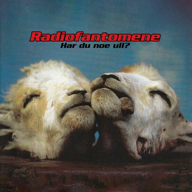 Radiofantomene Har Du Noe Ull? - LTD (2LP) 