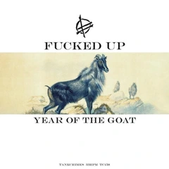 Fucked Up Year Of The Goat - LTD (LP)