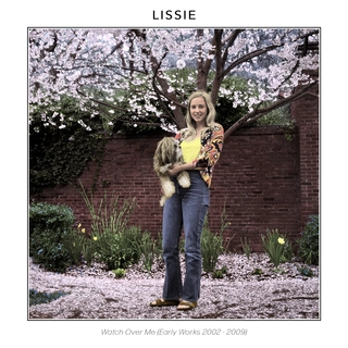 Lissie Watch Over Me (Early Works 2002…) (CD)