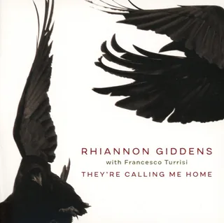 Rhiannon Giddens They're Calling Me Home (CD)