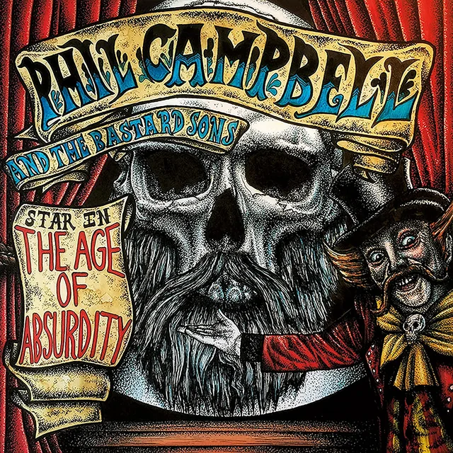 Phil Campbell And The Bastard Sons The Age Of Absurdity (CD) 