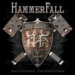 Hammerfall Steel Meets Steel: 10 Years Of… (2CD)
