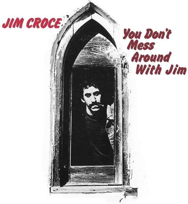 Jim Croce You Don't Mess Around With Jim (CD) 