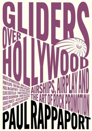Paul Rappaport Gliders Over Hollywood (BOK) 