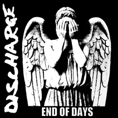 Discharge End Of Days (CD)