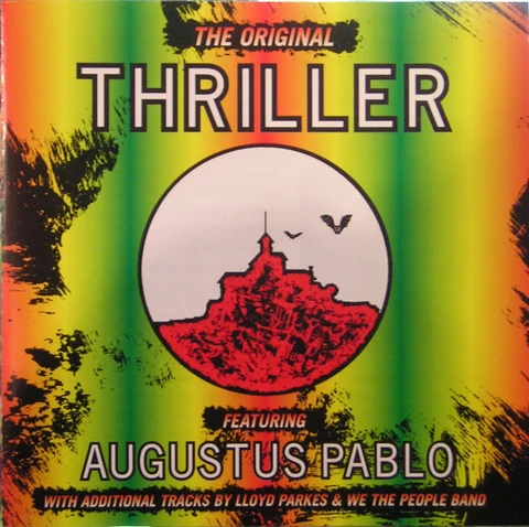 Augustus Pablo Original Thriller (CD) 