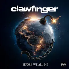 Clawfinger Before We All Die - LTD (LP)