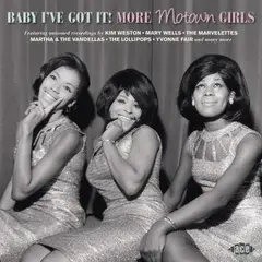 Diverse Artister Baby I've Got It: More Motown Girls (CD)