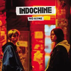 Indochine No Name (3) (12")