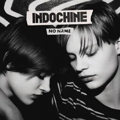 Indochine No Name (2) (12")