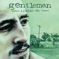 Gentleman Trodin On (2LP)