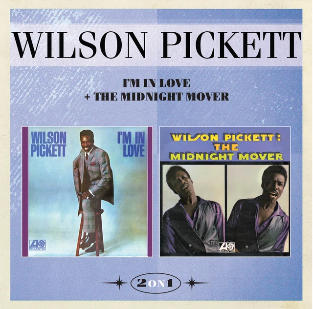 Wilson Pickett I'm In Love/The Midnight Mover (CD) 