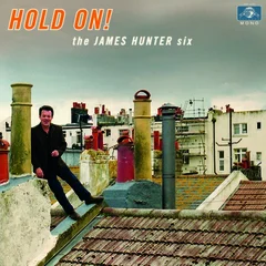 The James Hunter Six Hold On (CD)