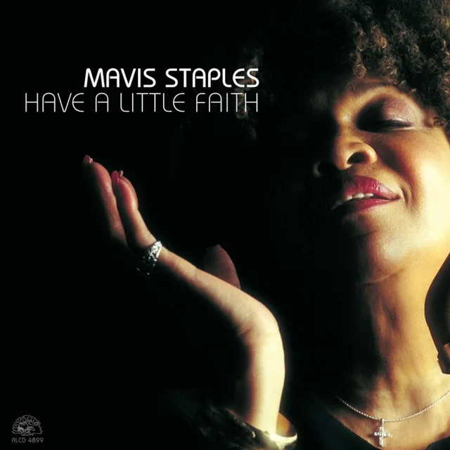 Mavis Staples Have A Little Faith (CD) 