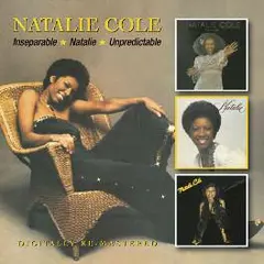 Natalie Cole Inseparable/Natalie/Unpredictable (2CD)