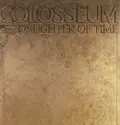 Colosseum Daughter Of Time (CD)