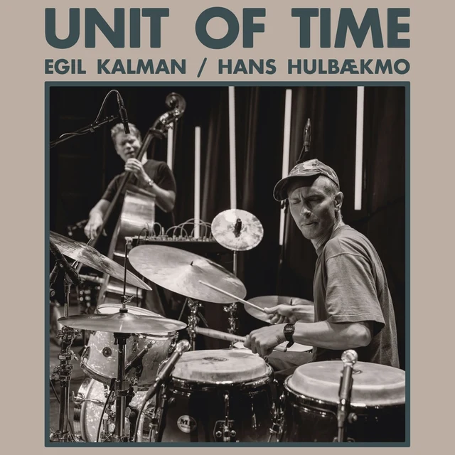 Egil Kalman / Hans Hulbækmo Unit Of Time (LP) 