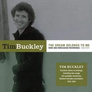Tim Buckley The Dream Belongs To Me: Rare And… (CD)