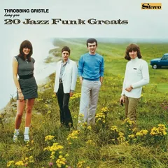 Throbbing Gristle 20 Jazz Funk Greats (LP)