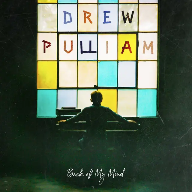 Drew Pulliam Back Of My Mind (LP) 