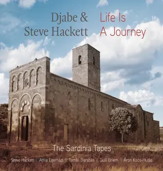 Djabe &amp; Steve Hackett Life Is A Journey: The Sardinia…(CD+DVD)