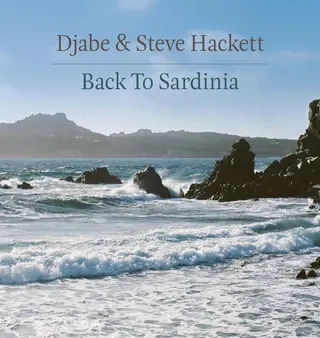 Djabe &amp; Steve Hackett Back To Sardinia (CD+DVD)