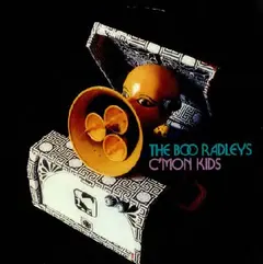 The Boo Radleys C'mon Kids - Expanded Edition (2CD)